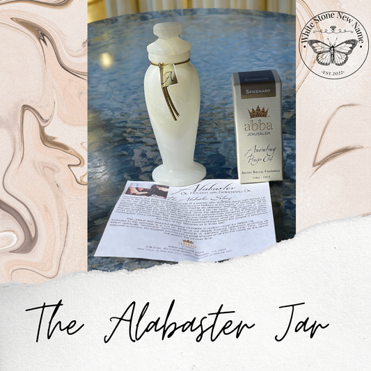 The Alabaster Jar with Spikenard Anointing Oil